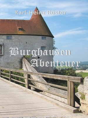 cover image of Burghausen Abenteuer